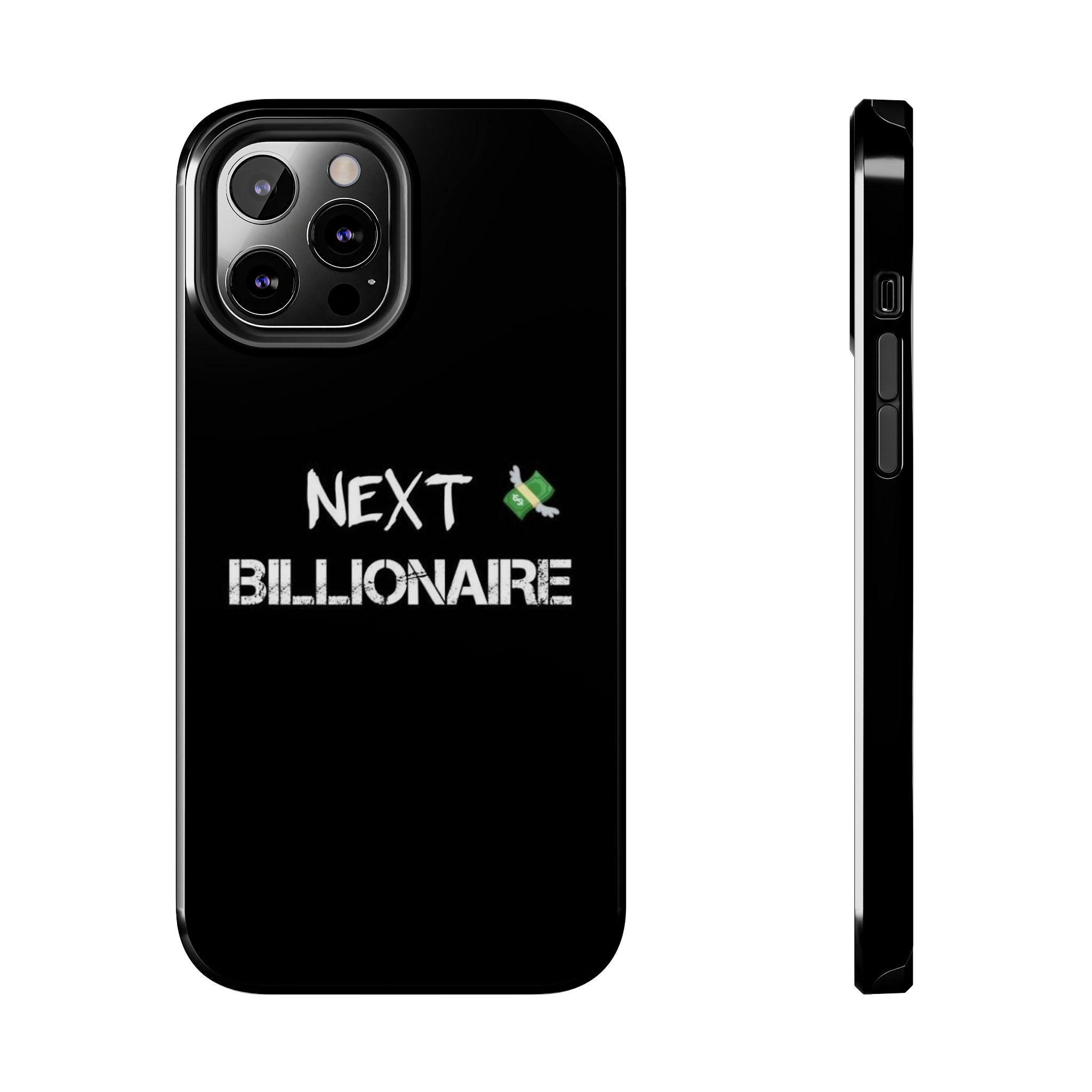 Bold Next Billionaire Phone Case, Tough Phone Cover, Entrepreneur Gift, Motivational Phone Accessory, Unique Tech Decor