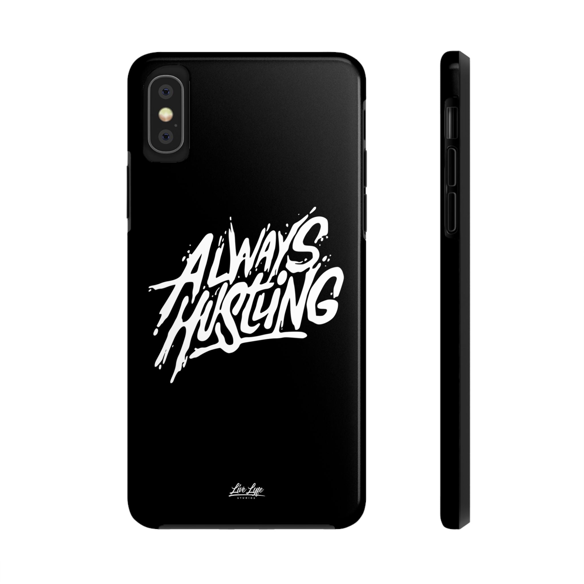 Always Hustling Phone Case Sleek Cover