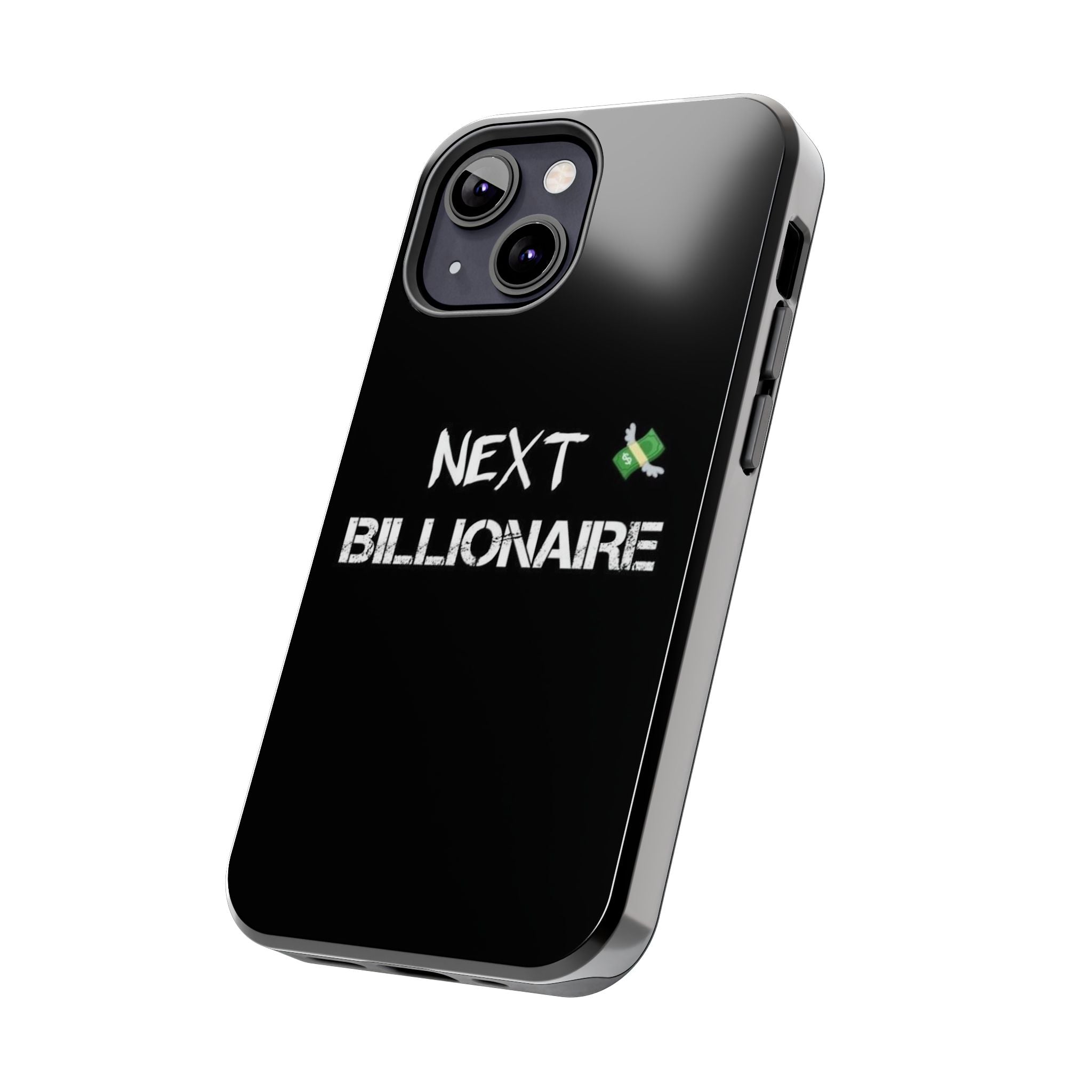 Bold Next Billionaire Phone Case, Tough Phone Cover, Entrepreneur Gift, Motivational Phone Accessory, Unique Tech Decor