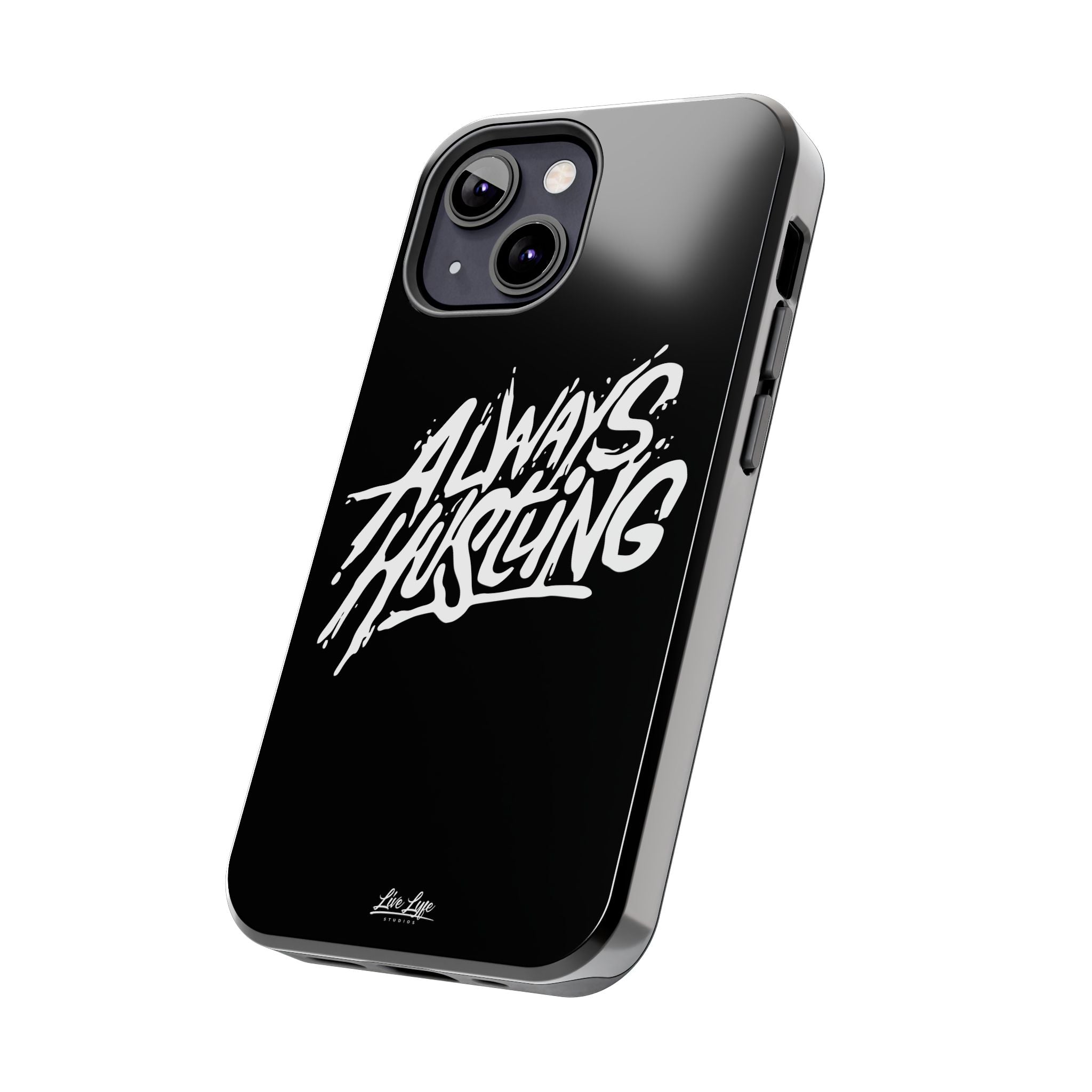 Always Hustling Phone Case Sleek Cover