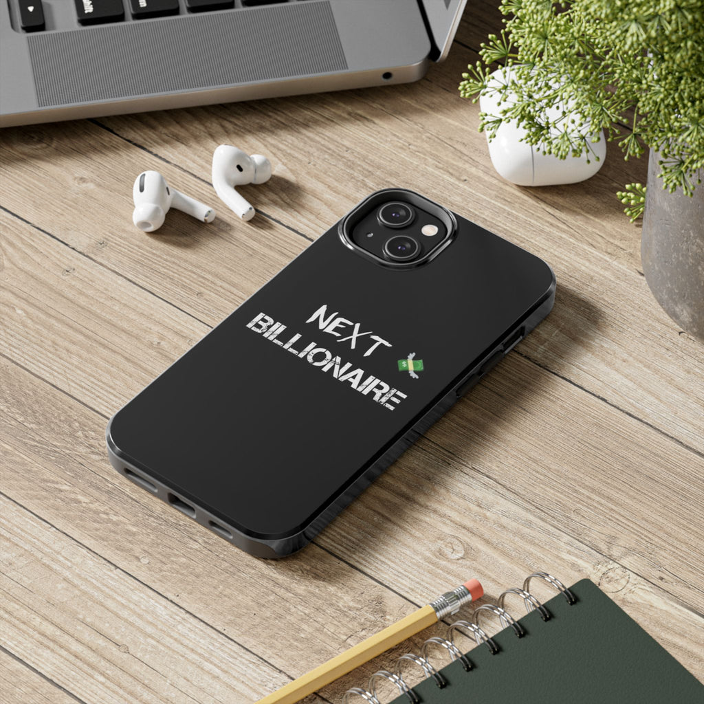Bold Next Billionaire Phone Case, Tough Phone Cover, Entrepreneur Gift, Motivational Phone Accessory, Unique Tech Decor
