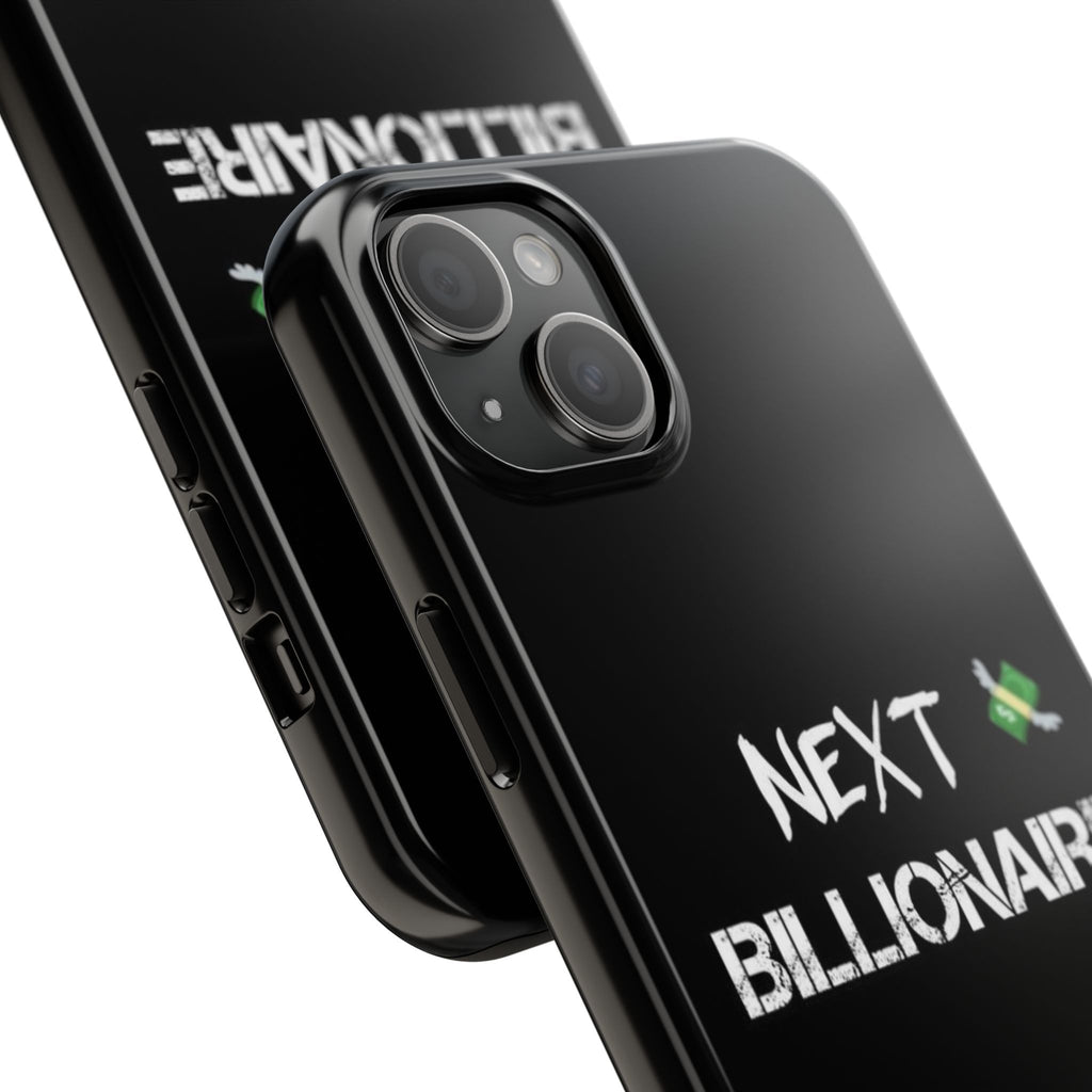 Bold Next Billionaire Phone Case, Tough Phone Cover, Entrepreneur Gift, Motivational Phone Accessory, Unique Tech Decor