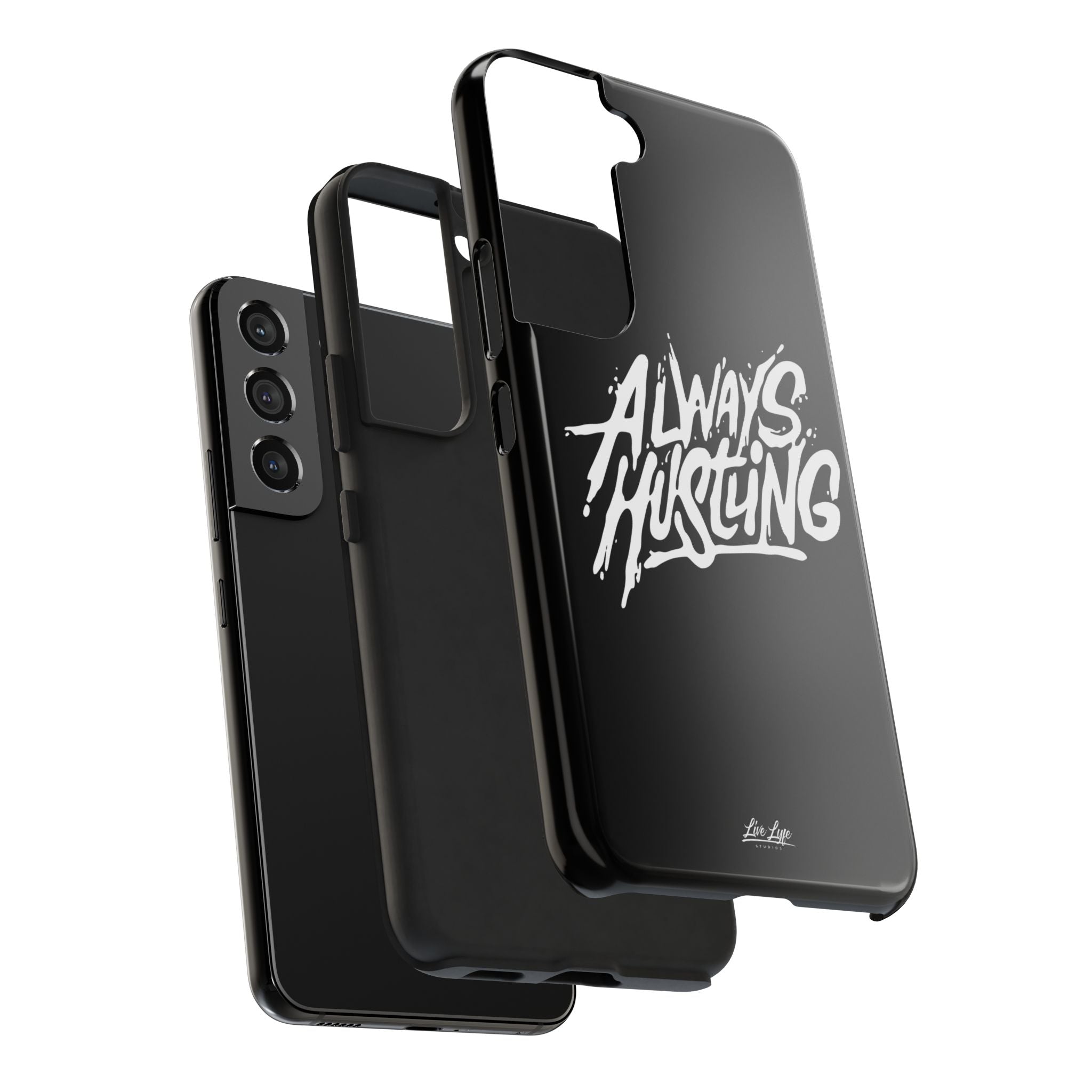Always Hustling Phone Case Sleek Cover