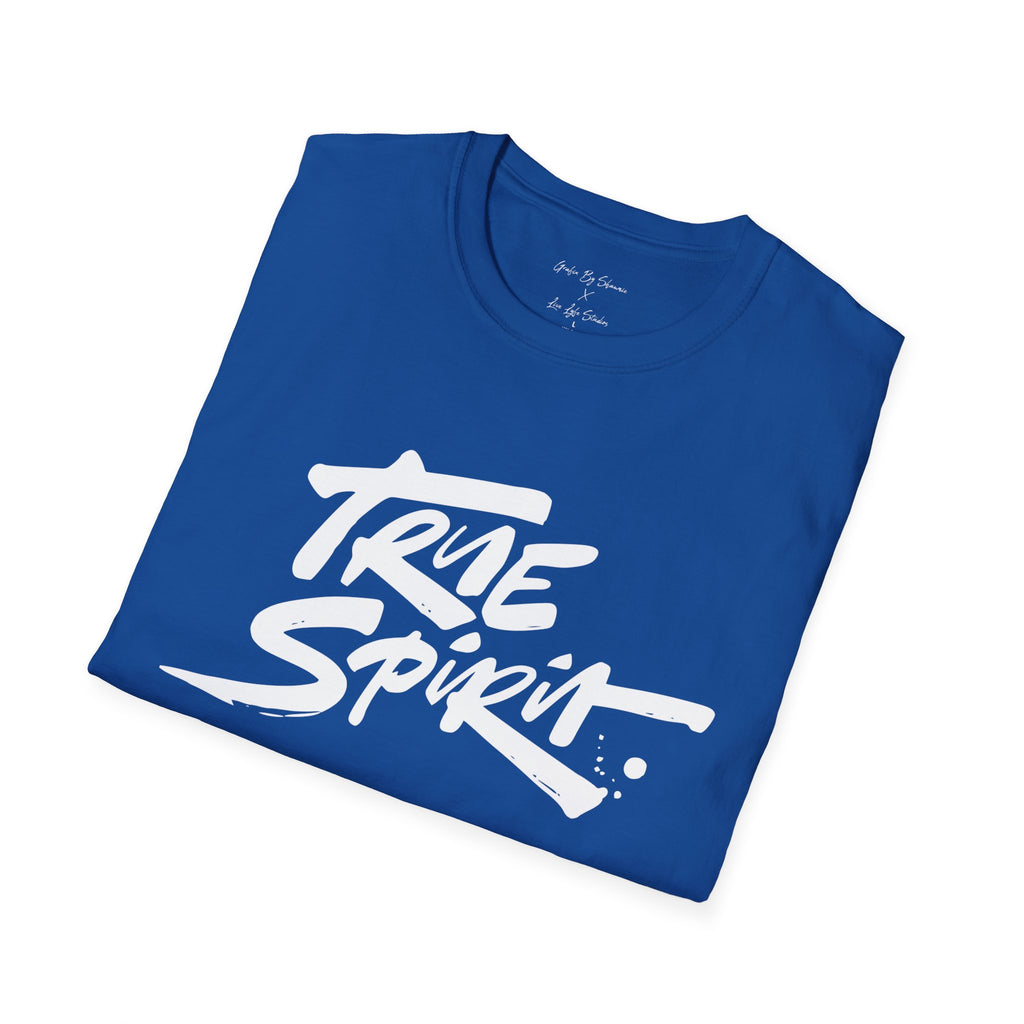 True Spirit Unisex T-Shirt, Graphic Tee, Casual Wear