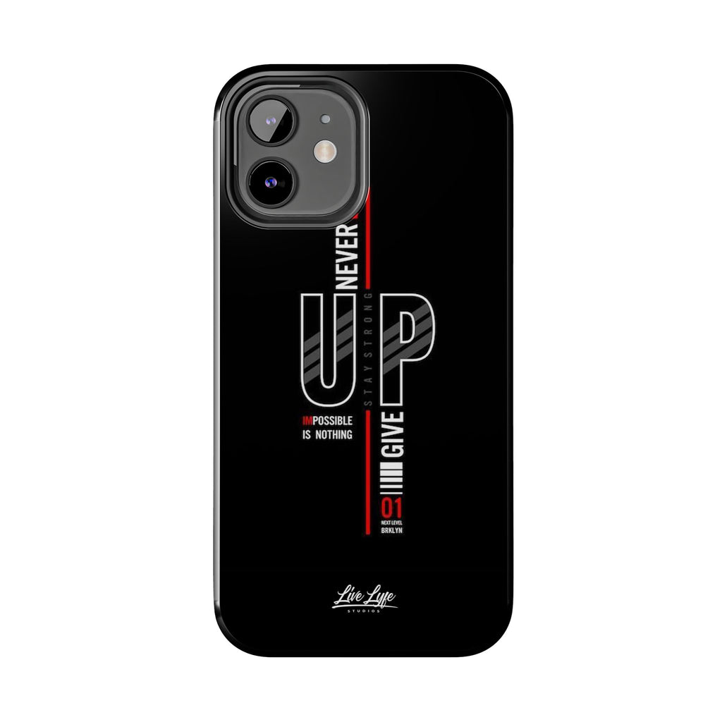 Never Give Up Motivational Phone Case – Sleek Black Inspirational Cover