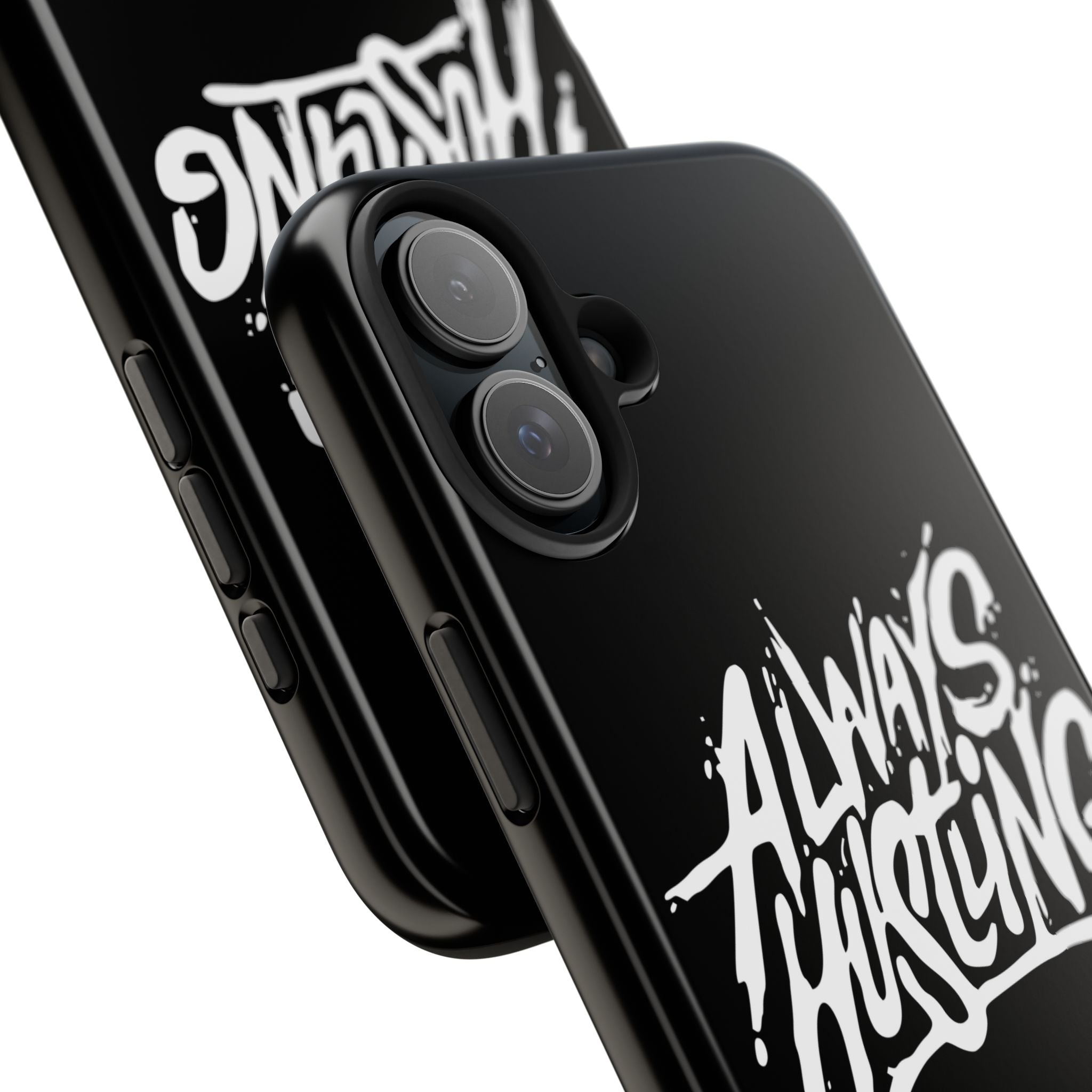 Always Hustling Phone Case Sleek Cover