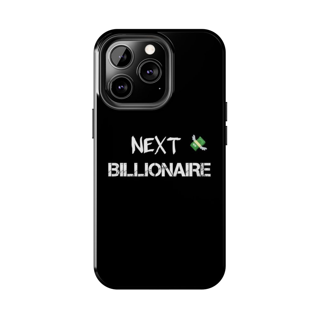 Bold Next Billionaire Phone Case, Tough Phone Cover, Entrepreneur Gift, Motivational Phone Accessory, Unique Tech Decor