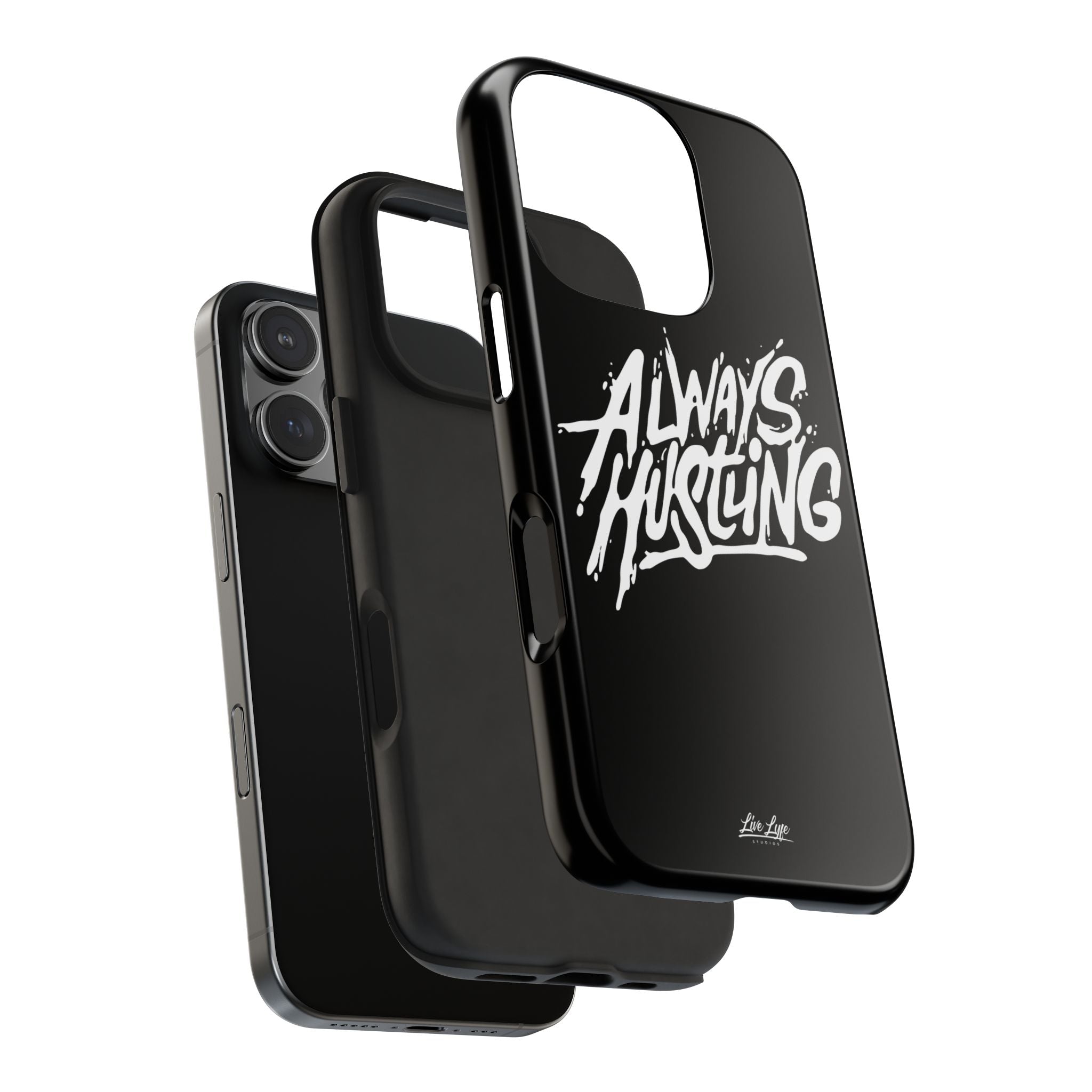 Always Hustling Phone Case Sleek Cover