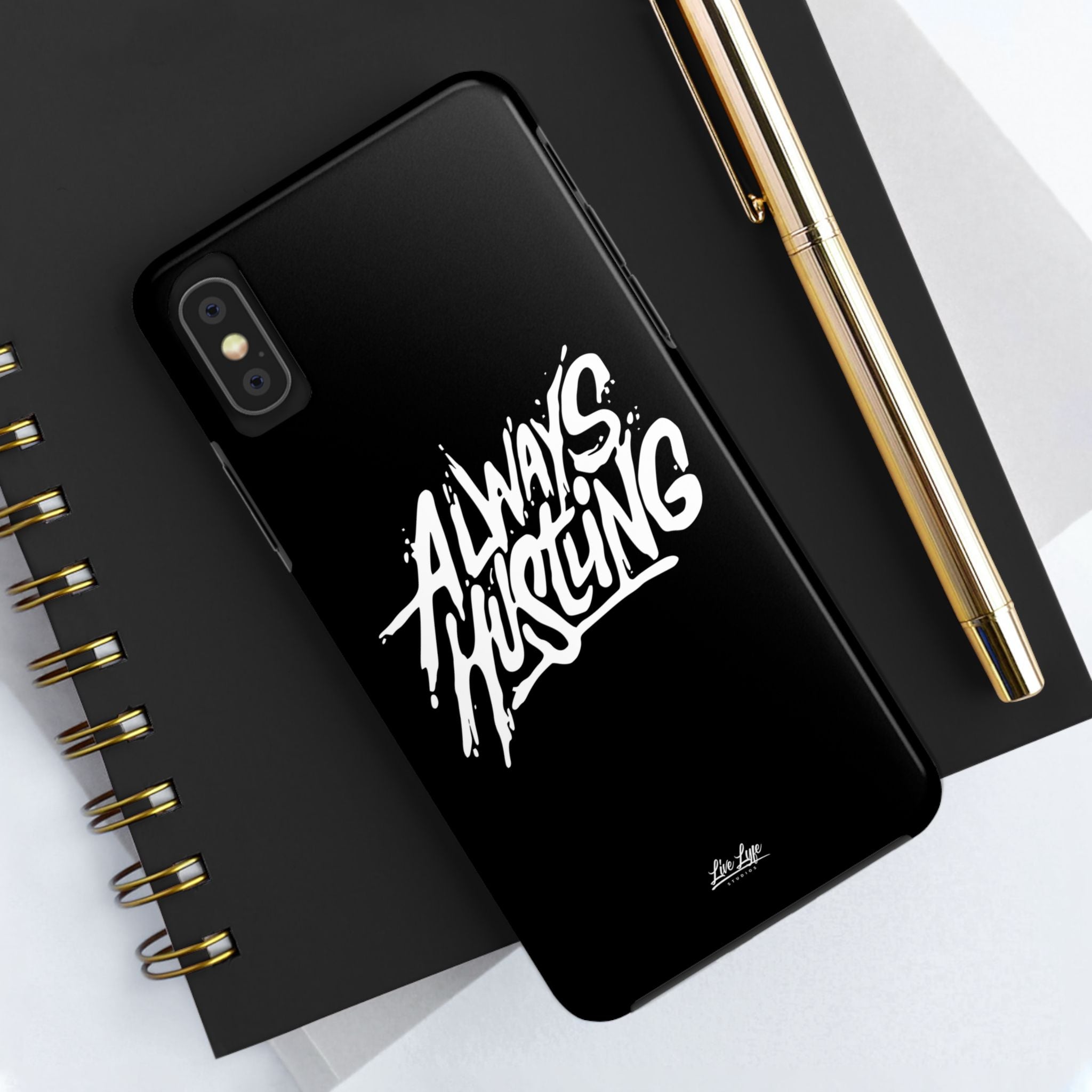 Always Hustling Phone Case Sleek Cover