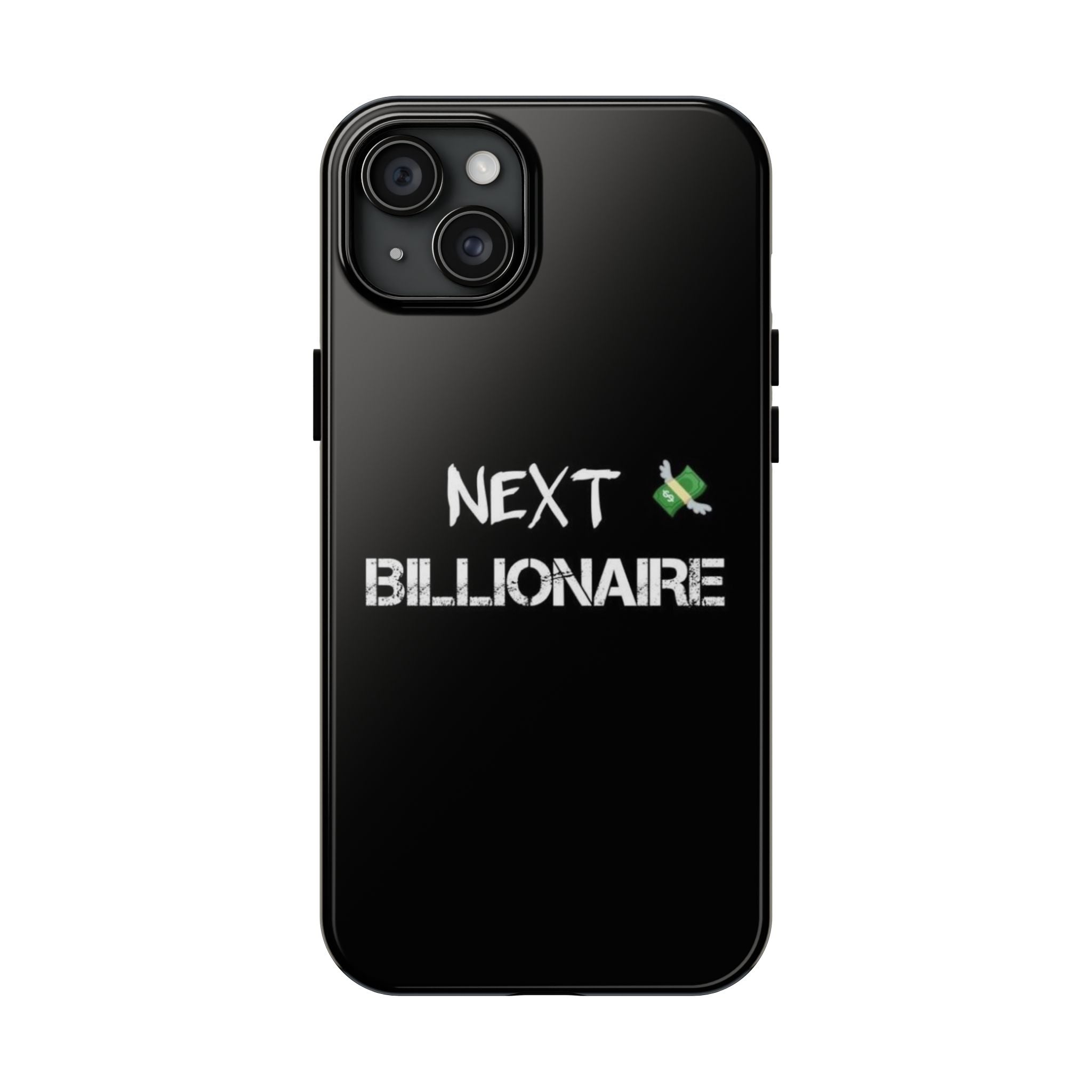 Bold Next Billionaire Phone Case, Tough Phone Cover, Entrepreneur Gift, Motivational Phone Accessory, Unique Tech Decor