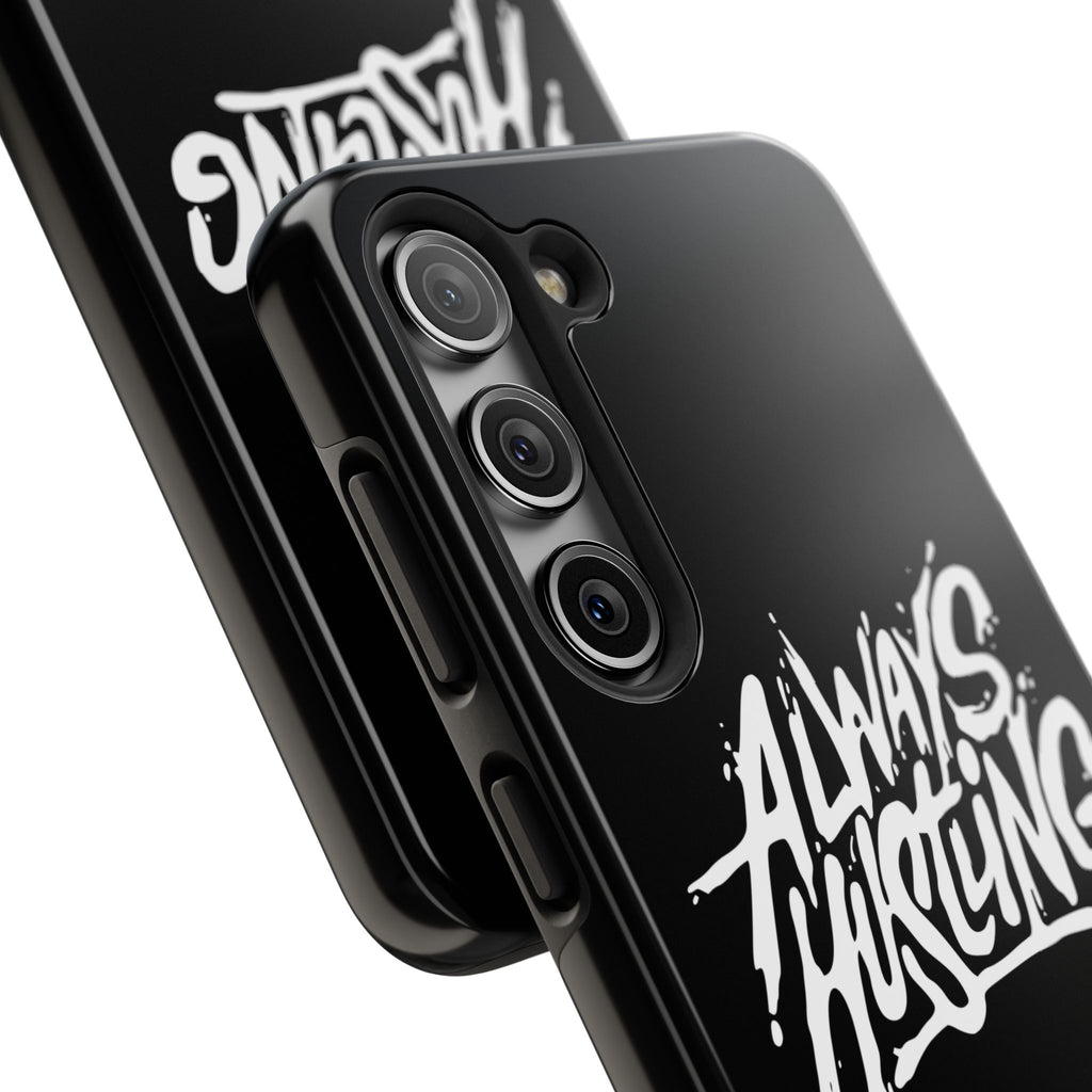Always Hustling Phone Case Sleek Cover