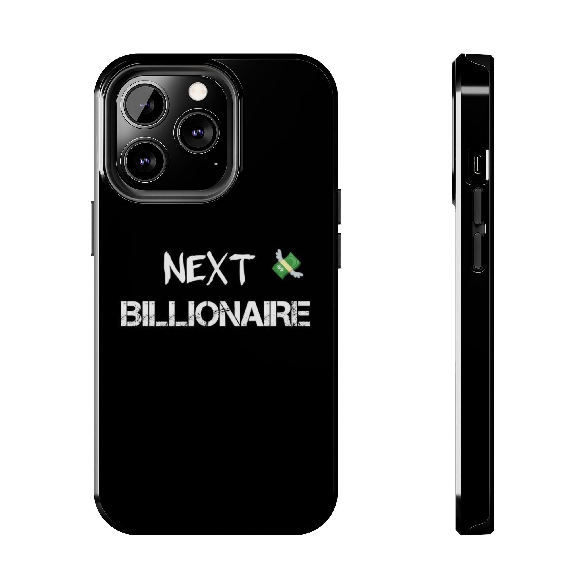 Bold Next Billionaire Phone Case, Tough Phone Cover, Entrepreneur Gift, Motivational Phone Accessory, Unique Tech Decor