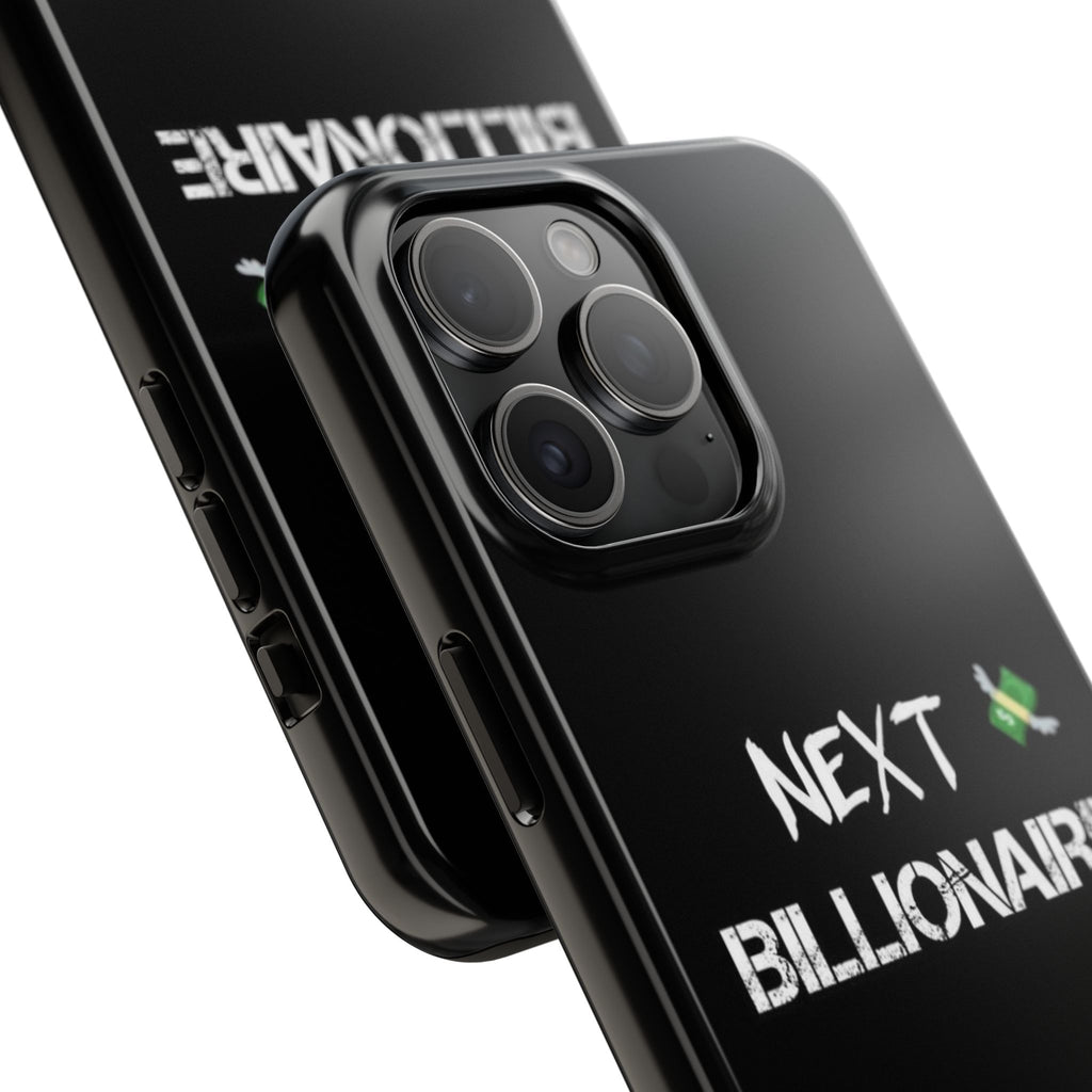 Bold Next Billionaire Phone Case, Tough Phone Cover, Entrepreneur Gift, Motivational Phone Accessory, Unique Tech Decor