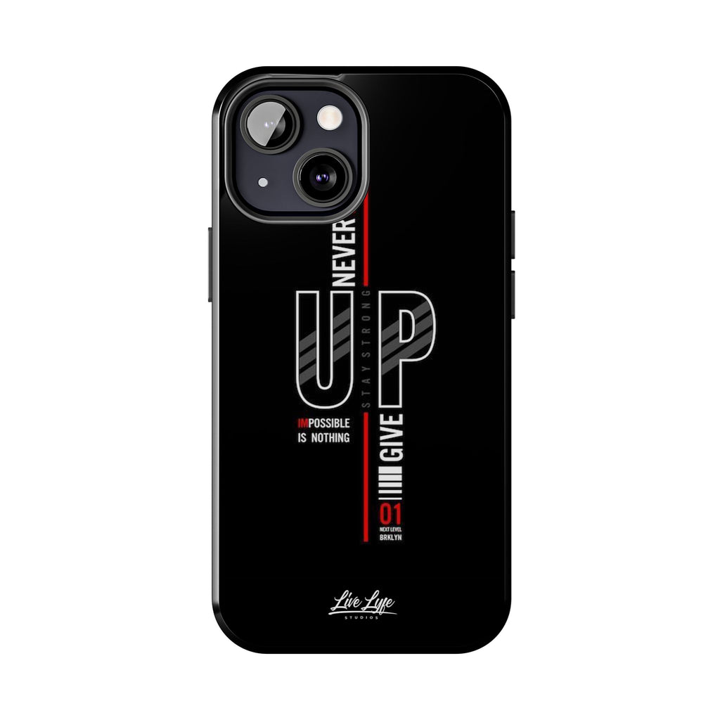 Never Give Up Motivational Phone Case – Sleek Black Inspirational Cover