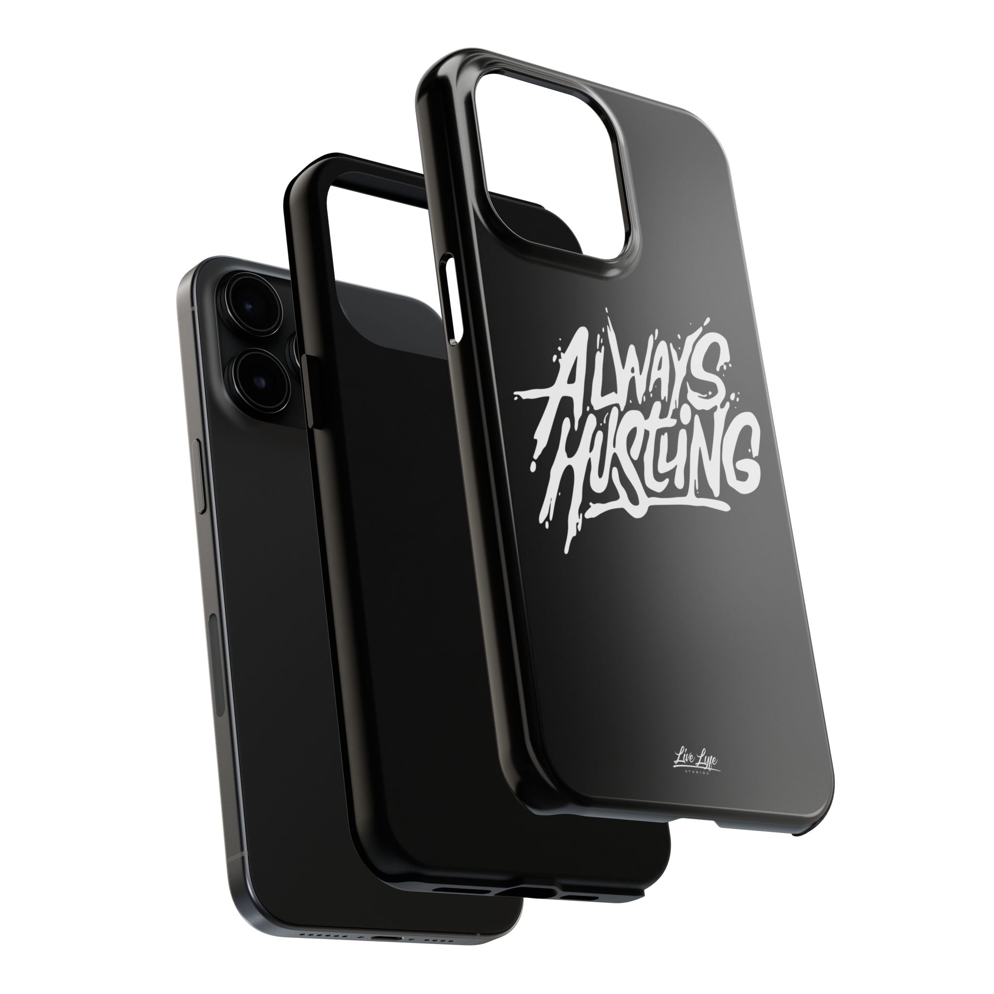 Always Hustling Phone Case Sleek Cover