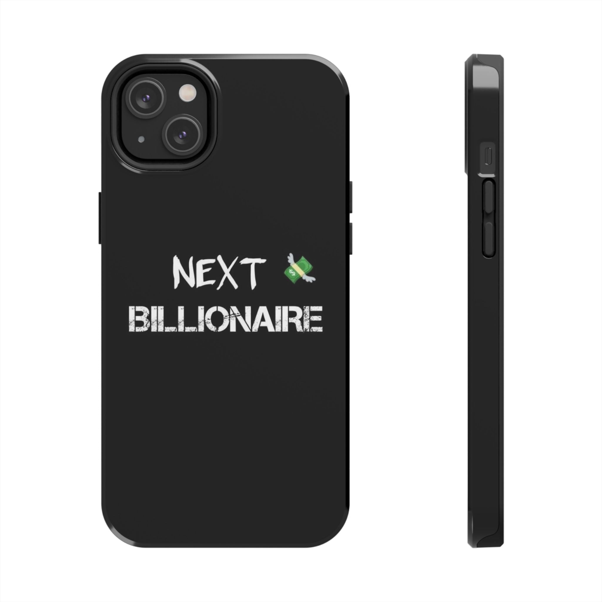 Bold Next Billionaire Phone Case, Tough Phone Cover, Entrepreneur Gift, Motivational Phone Accessory, Unique Tech Decor