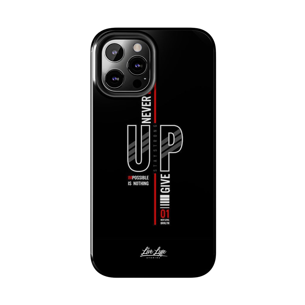 Never Give Up Motivational Phone Case – Sleek Black Inspirational Cover